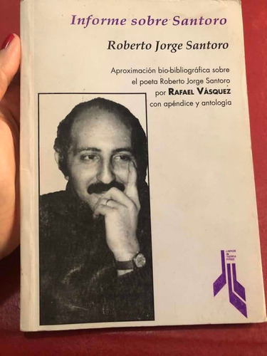 Informe Sobre Santoro. Rafael Vásquez