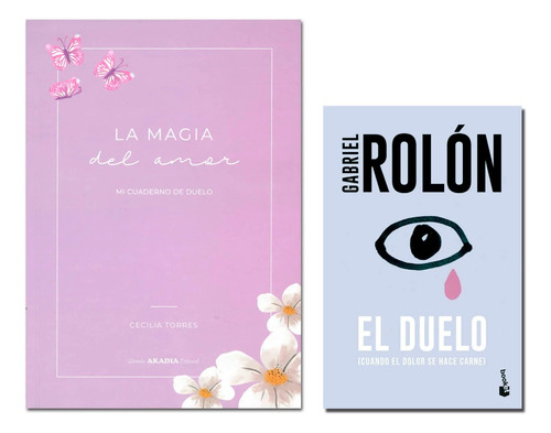 El Duelo Rolon + La Magia Del Amor Mi Cuaderno De Duelo Pack