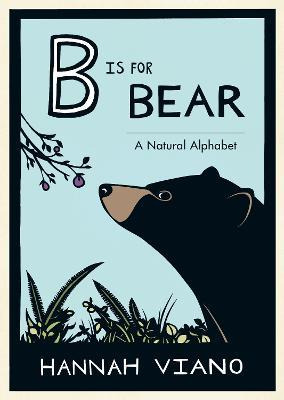 Libro B Is For Bear - Hannah Viano