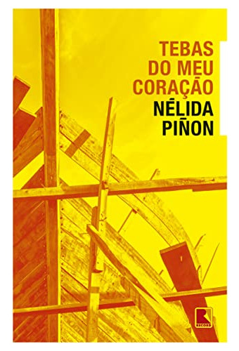 Libro Tebas Do Meu Coração De Nélida Piñon Record - Grupo Re