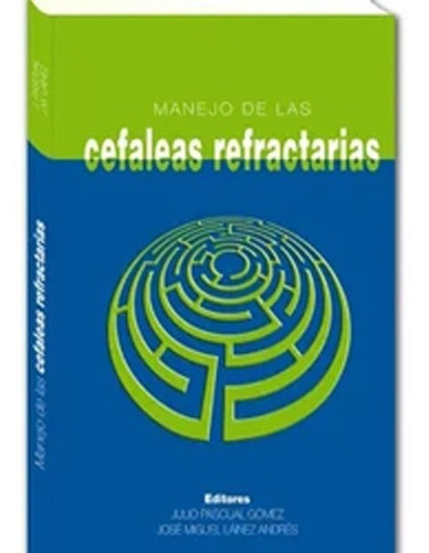 Cefaleas Refractarias