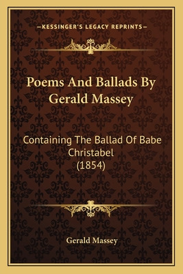 Libro Poems And Ballads By Gerald Massey: Containing The ...