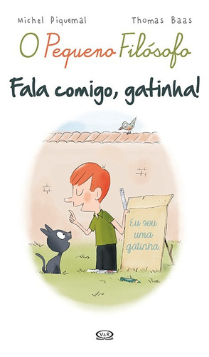Fala comigo, gatinha!, de Piquemal, Michel. Vergara & Riba Editoras, capa mole em português, 2015
