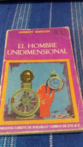 El Hombre Unidimensional 