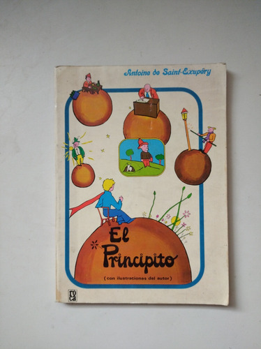 El Principito, Con Ilustraciones Del Autor 