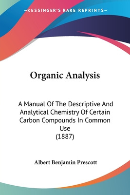 Libro Organic Analysis: A Manual Of The Descriptive And A...