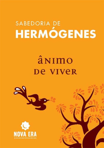 Libro Animo De Viver De Hermogenes Jose Nova Era