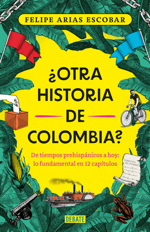 Libro ¿otra Historia De Colombia?