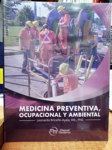 Medicina Preventiva, Ocupacional Y Ambiental