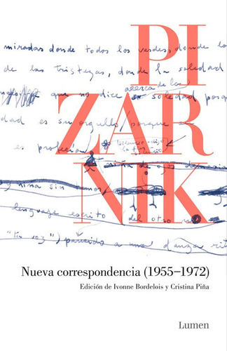 Nueva Correspondencia (1955-1972), De Pizarnik, Alejandra. Editorial Lumen, Tapa Dura En Español