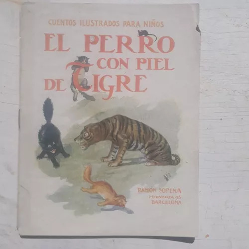 El Perro Con Piel De Tigre  Cuentos Ilustrados Para Niños