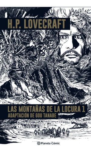 Las Montaã±as De La Locura- Lovecraft Nâº 01/02 - Tanabe,...