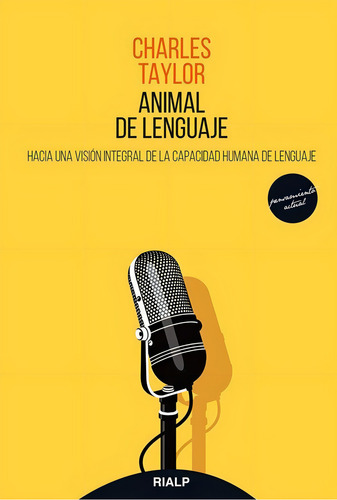 Animal Del Lenguaje - Charles Taylor * Grupal