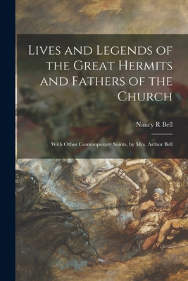 Libro Lives And Legends Of The Great Hermits And Fathers ...