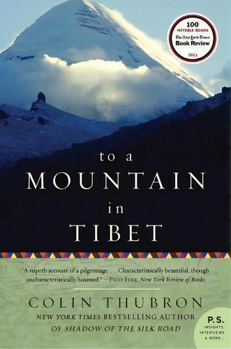 To A Mountain In Tibet, De Colin Thubron. Editorial Harper Perennial, Tapa Blanda En Inglés