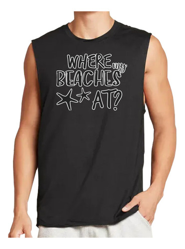 Playera Tank De Where My Beaches Broma Playa Mar