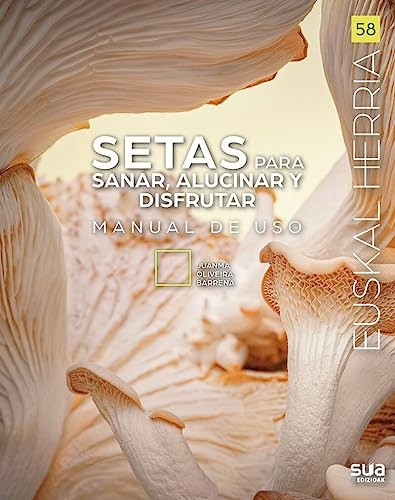 Setas Para Sanar Alucinar Y Disfrutar - Manual De - Oliveira