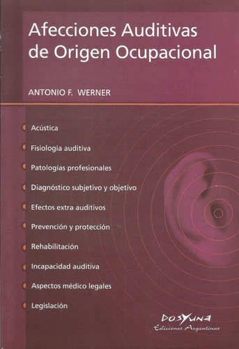 Afecciones Auditivas De Origen Ocupacional Werner
