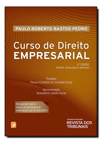 Curso De Direito Empresarial, De Paulo  Roberto Bastos Pedro. Editorial Revista Dos Tribunais, Tapa Dura En Português