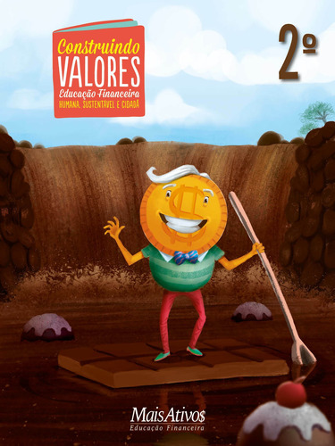 Construindo Valores, 2º ano, de Modernell, Álvaro. Editora Mais Ativos Serviços de Educação Ltda, capa mole em português, 2017