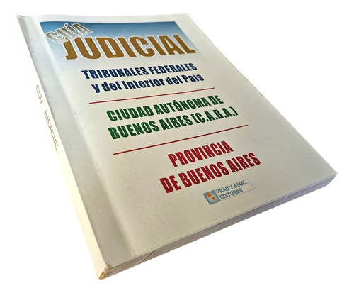 Guía Judicial Vrad Y Asoc Editores Tribunales Federales 