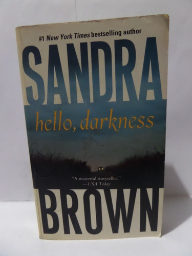 Hello, Darkness - Sandra Brown