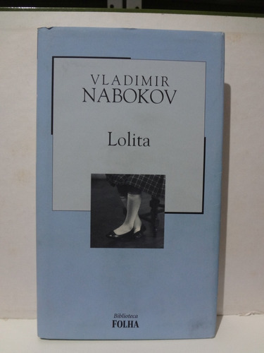 Livro  Lolita Vladimir Nabokov Biblioteca Folha 