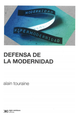 Defensa De La Modernidad