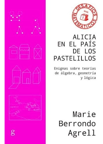 Libro Alicia En El Pais De Los Pastelillos De Marie Berrondo