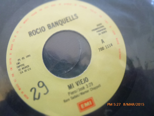 Vinilo Single De Rocio Banquells -- Mi Viejo ( I77 (Usado)