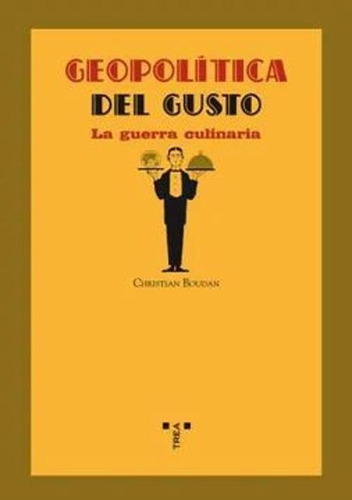 Libro Geopolítica Del Gusto