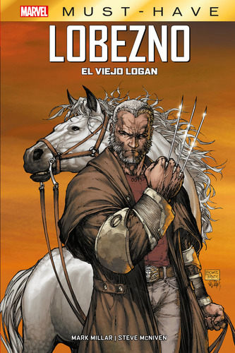 Libro Mst04 Lobezno El Viejo Logan - Steve Mcniven