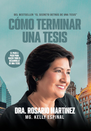 Libro: Cómo Terminar Una Tesis: El Paso A Paso Para Hacer To