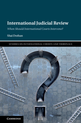 Libro International Judicial Review: When Should Internat...
