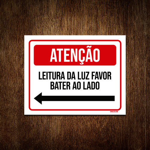 Kit 10 Placa Atenção Leitura Luz Favor Bater Lado Seta