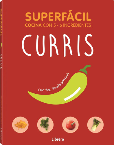 Curries Superfaciles-orathay Souksisavanh-librero