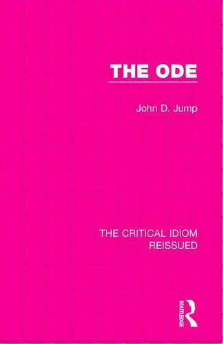 The Ode, De Jump, John D.. Editorial Routledge, Tapa Blanda En Inglés