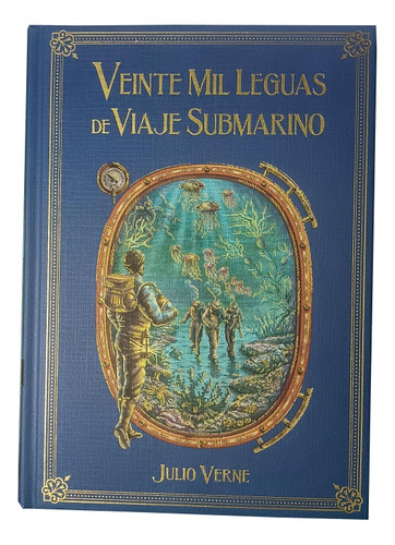 Veinte Mil Leguas De Viaje Submarino - Julio Verne