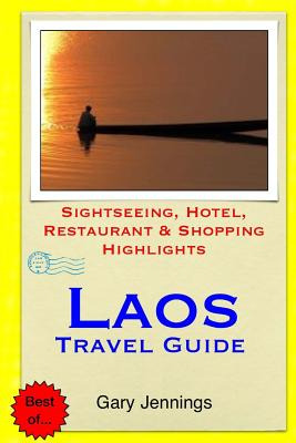 Libro Laos Travel Guide: Sightseeing, Hotel, Restaurant &...