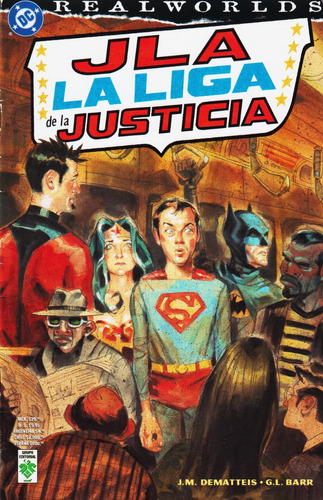 Comic Realworlds La Liga De La Justicia Edit Vid 