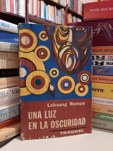 Libro Fisico Una Luz En La Oscuridad, Lobsang Rampa,