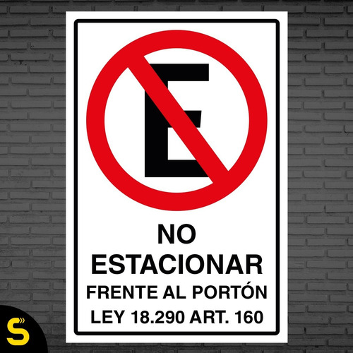 Señal No Estacionar Frente Al Portón C/l 30x20cm Metal Refle