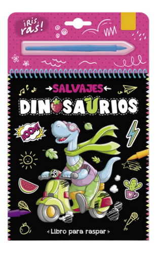 Libro Para Raspar - Salvajes Dinosaurios