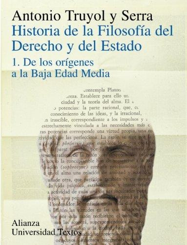 Historia De La Filosofia Del Derecho Y Del Estado : De Los O