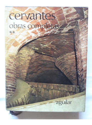 Miguel De Cervantes Obras Completas Tomo Ii Aguilar En Cuero