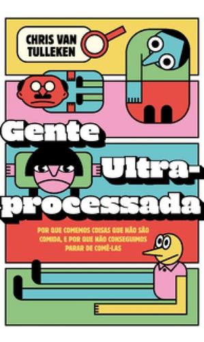 Livro Gente Ultraprocessada