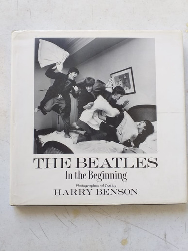 Libro The Beatles In The Begining Fotografías Harry Benson