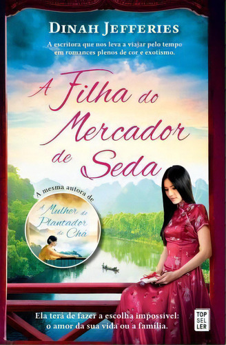 A Filha Do Mercador De Seda, De Dinah Jefferies. Editorial Topseller En Portugués