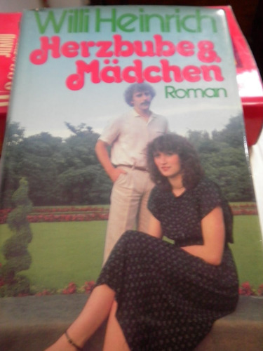 Willi Heinrich Herzbube & Madchen Roman Libro En Aleman