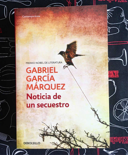 Libro Noticia De Un Secuestro.- Gabriel García Márquez 